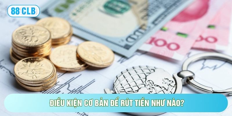Rút Tiền Như Nào? Quy Trình Đổi Thưởng Siêu Tốc An Toàn